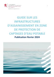 Guide sur les infrastructures d'assainissement en zone de protection de captages d'eau potable