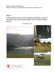 Rapport conformément à l’article 10 de la directive 91/676/CEE concernant la protection des eaux contre la pollution par les nitrates d’origine agricole - Période 2008-2011