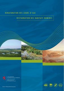 Renaturation des cours d'eau - Restauration des habitats humides